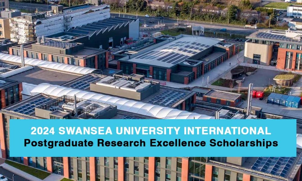 2024 Swansea University International Postgraduate Research Excellence Scholarships