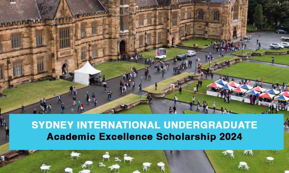 Sydney International Undergraduate Academic Excellence Scholarship 2024