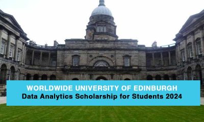 Worldwide University of Edinburgh Data Analytics Scholarship for Students 2024