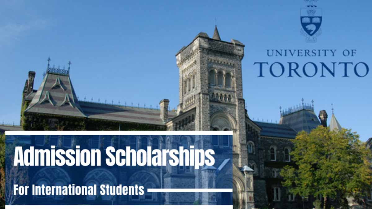 university of toronto scholarships for international students