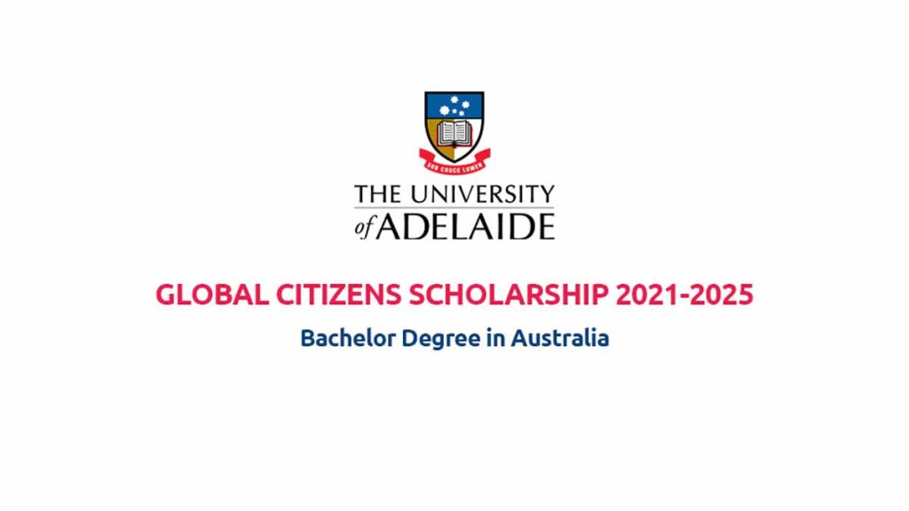 University of Adelaide Global Citizens Scholarship