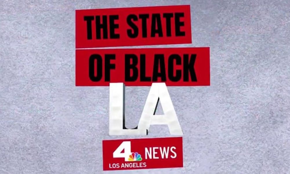 The State of Black LA – NBC Los Angeles